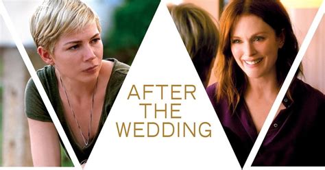 Film Review After The Wedding 2019 Moviebabble