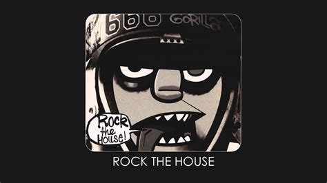 Gorillaz Rock The House Youtube