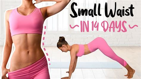 small waist in 2 weeks home workout lose belly fat and build abs no equipment youtube