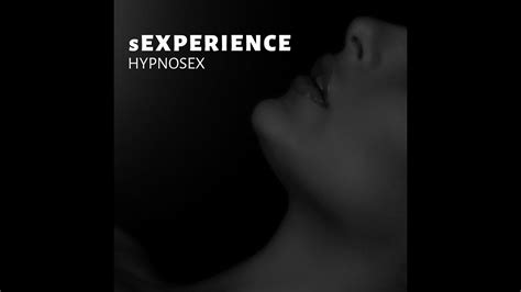 3 Hypnosex Anal Orgasm Sexperience Album Youtube