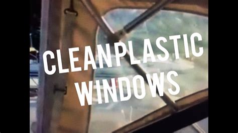Clean Plastic Vinyl Boat Windows W Pledge Multi Surface Cleaner Youtube