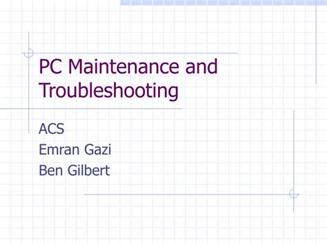 Ppt Pc Maintenance And Troubleshooting Powerpoint Presentation Free