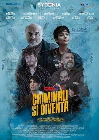Criminali Si Diventa Streaming Ita FILMOGGI Film In Italiano HD