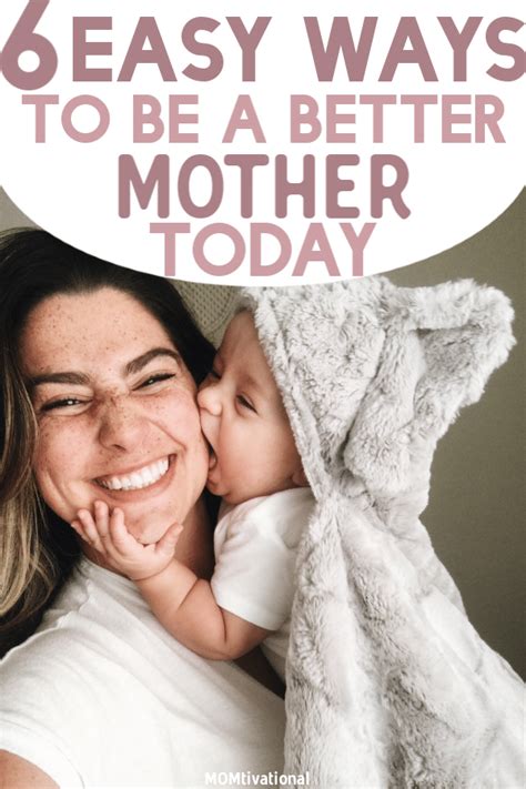 Simple Ways To Be A Better Mom Today Learn How To Be Present In Your