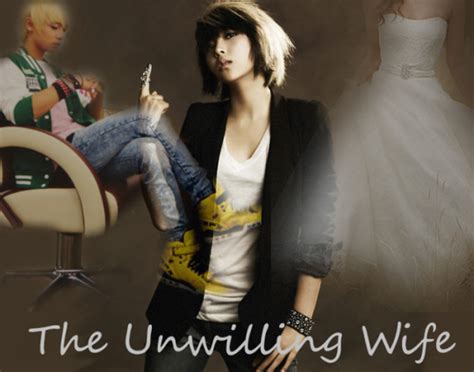 the unwilling wife asianfanfics