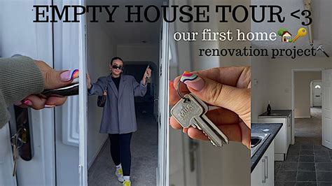 We Bought Our First Home Empty House Tour Renovation Project 2022 🔑🏡📦 Youtube