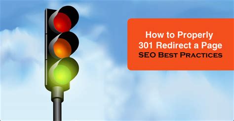 How To Properly 301 Redirect A Page Seo Best Practices
