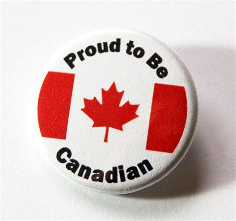 Proud To Be Canadian Canada Pin Button Lapel Pin Canadian Etsy