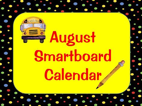 August Smartboard Calendar Classroom Freebies