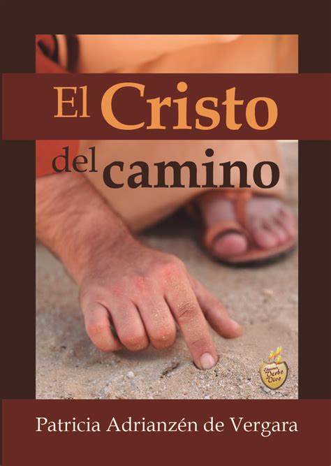 El Cristo Del Camino Ediciones Verbo Vivo