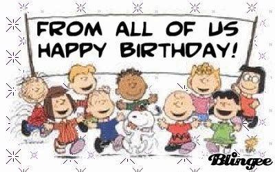 Top rated quotes magazine & repository, we provide you with top quotes from around the world. peanuts birthday Picture #55996921 | Blingee.com
