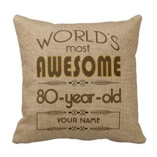 Funny over the hill birthday gift ideas and birthday party supplies for him and her, by age. 80th Birthday Gift Ideas for Dad - Top 25 80th Birthday ...