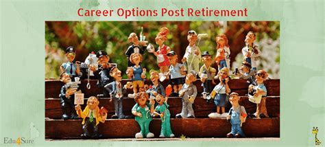 What Are The Career Options After Retirement Edu4sure