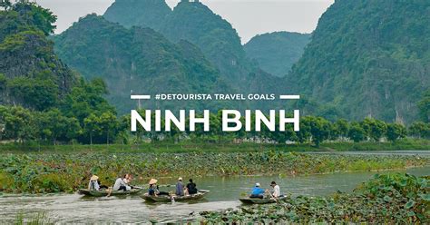 11 Best Places To Visit In Ninh Binh Things To Do