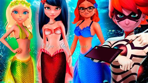 Miraculous Ladybug Marinette Chloe Alya Transform Into Mermaids