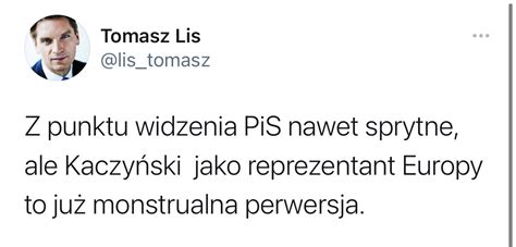 Łukasz Mejza On Twitter Monstrualna Perwersja To Listomasz Jako Reprezentant „dziennikarstwa