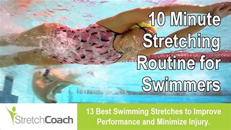 Stretches For Swimming The Best Swimming Stretches