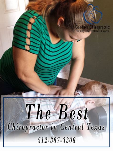The Best Chiropractor In Central Texas Gardner Chiropractic