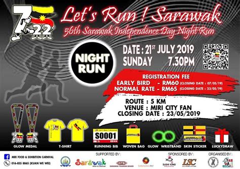 The official sarawak independence day public holiday was gazetted by the government of sarawak in 2016 6 7 8 to raise awareness about sarawak's past and contributions of its past leaders. 56th Sarawak Independence Day Night Run | Visit Sarawak ...