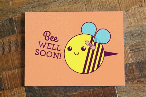 Our get well soon cards are also printable so you can add them to a bouquet of flowers or a basket of food. Get Well Soon Card Bee Well Soon Bee pun card