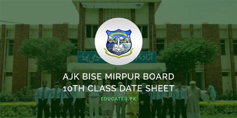 Ajk Bise Mirpur Board 10th Class Date Sheet 2023