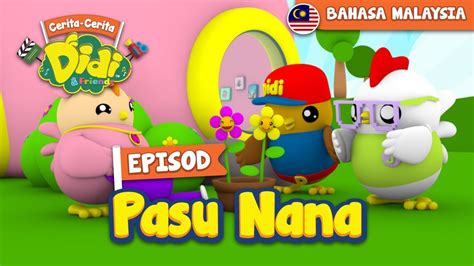 840 x 859 png 428 кб. #14 Episod Pasu Nana | Didi & Friends - YouTube