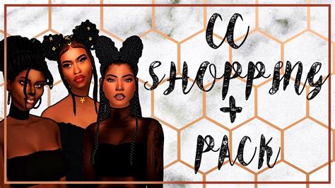 Cc Shopping Pack The Sims 4 Youtube