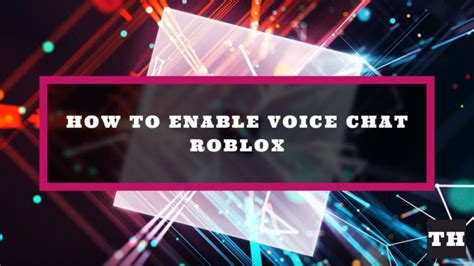 How To Enable Voice Chat In Roblox 2022 Try Hard Guides