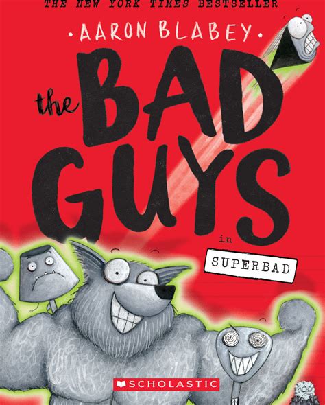 The Bad Guys 8 Superbad Scholastic