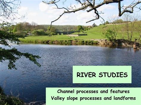 River Processes And Landforms Ppt