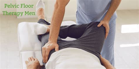 Pelvic Floor Physical Therapy For Males Leilani Puente