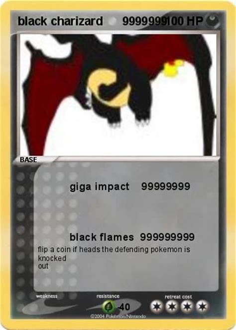 From your shopping list to your doorstep in as little as 2 hours. Pokémon black charizard 9999999 9999999 - giga impact 99999999 - My Pokemon Card