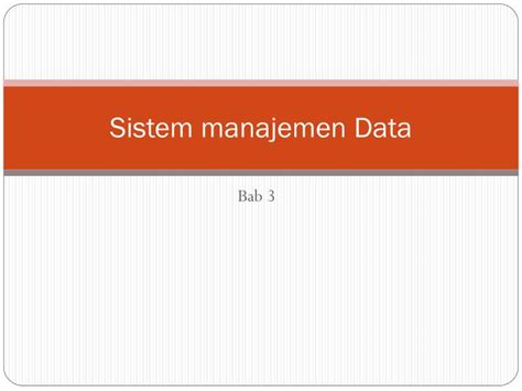 Ppt Sistem Manajemen Data Powerpoint Presentation Free Download Id