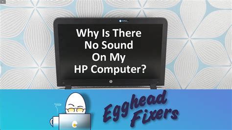 Why Is My Sound Not Working On Youtube - Why Is There No Sound On My HP Computer? - YouTube