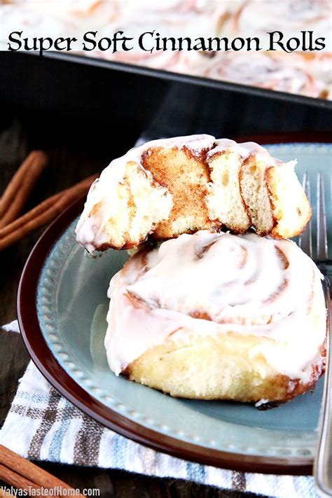 Super Soft Cinnamon Rolls Recipe Valyas Taste Of Home Best