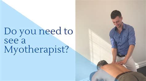 Do I Need To See A Myotherapist