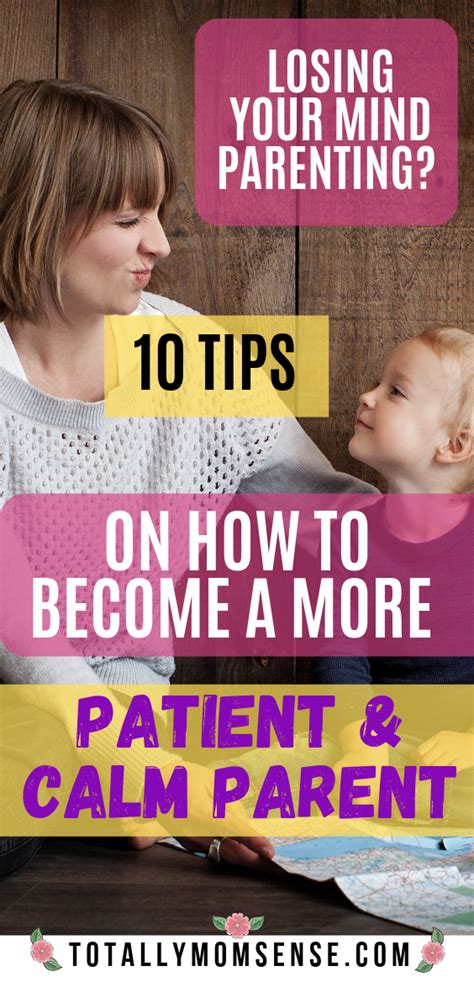 Tips To Become A More Patient Parent Totally Mom Sense Parenting