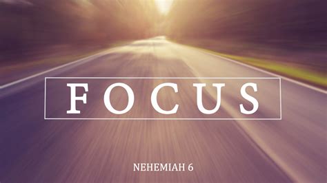Nehemiah 6 Focus West Palm Beach Church Of Christ