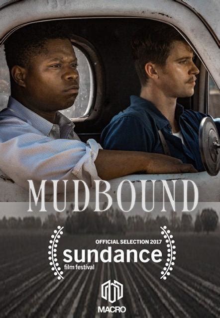 Image Gallery For Mudbound Filmaffinity
