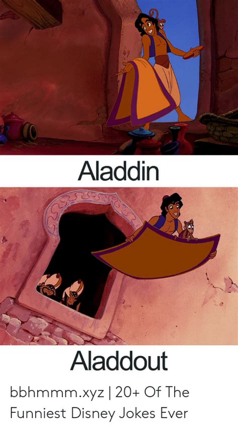 Aladdin Aladdout Bbhmmmxyz 20 Of The Funniest Disney Jokes Ever