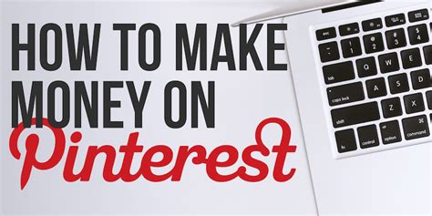 How To Make Money On Pinterest 5 Methods Anyone Can Use