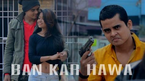 Kahi Ban Kar Hawa Love Story Song By Rahul Raj Youtube