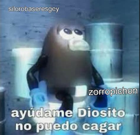 Ayúdame Diosito No Puedo Cagar Meme Subido Por Zorropichon11 Memedroid