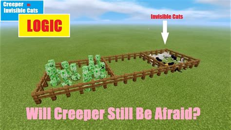 Minecraft Will Creeper Still Afraid Of Invisible Cats Youtube