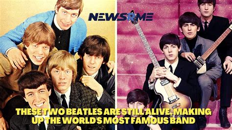 These Two Beatles Are Still Alive Making Up The Worlds Most Famous