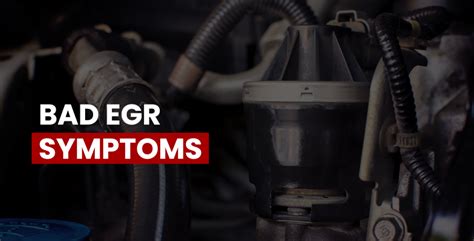Bad Egr Valve Symptoms And Replacement Costs The Vehicle Lab