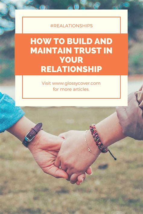 How To Build And Maintain Trust In A Relationship Relationship Trust In Relationships Trust