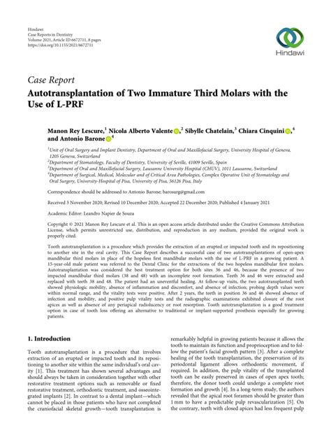 Pdf Autotransplantation Of Two Immature Third Molars With The Use Of