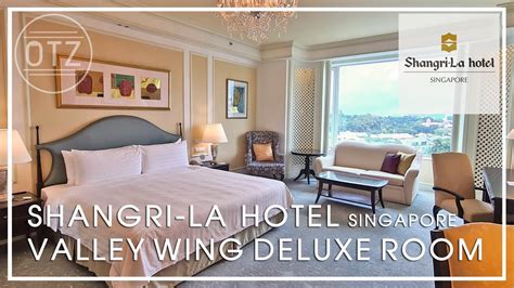 Shangri La Hotel Singapore Valley Wing Deluxe Room Youtube