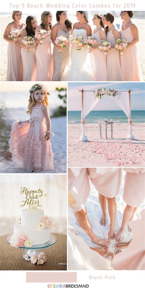 It could be really interesting, intimate so, if you love summer and beaches and you want to make a beach wedding, get some idea of the gallery of inspirational beach wedding ideas which. Top 9 Beach Wedding Color Combos Ideas for 2019 ...